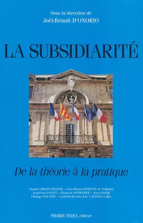 Couverture du produit · La subsidiarité, de la théorie à la pratique
