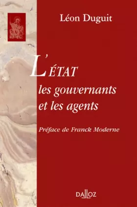 Couverture du produit · L'État, les gouvernants et les agents - Réimpression de l'édition de 1903