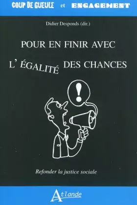 Couverture du produit · Pour en finir avec avec l'égalité des chances