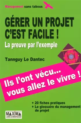 Couverture du produit · GERER UN PROJET C'EST FACILE