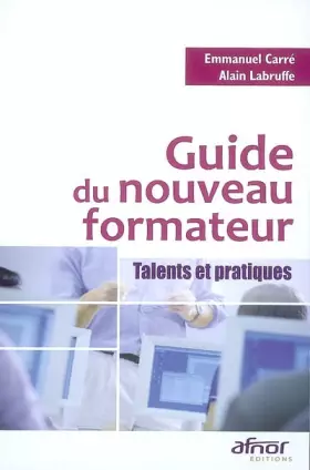 Couverture du produit · Guide du nouveau formateur : Talents et pratiques