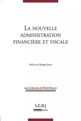 Couverture du produit · La nouvelle administration financière et fiscale