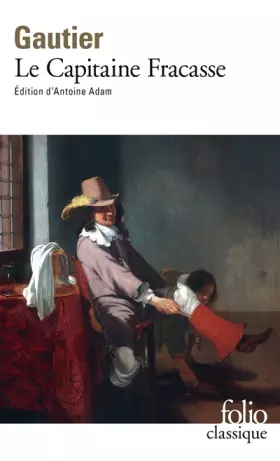 Couverture du produit · Le Capitaine Fracasse