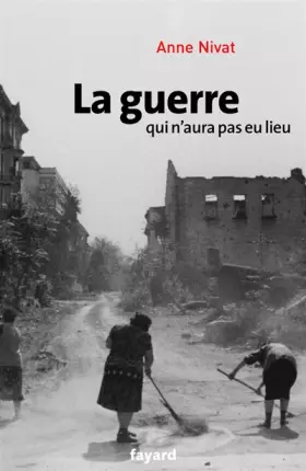 Couverture du produit · La guerre qui n'aura pas eu lieu