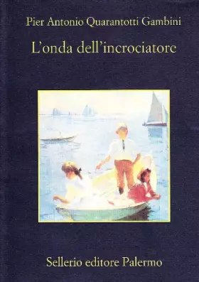 Couverture du produit · L'onda dell'incrociatore
