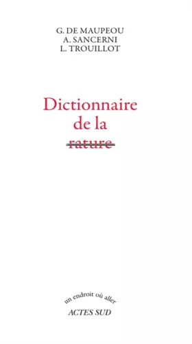 Couverture du produit · Dictionnaire de la rature