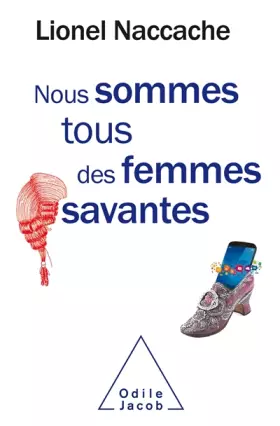 Couverture du produit · Nous sommes tous des femmes savantes