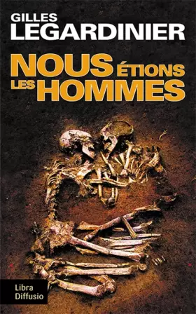Couverture du produit · Nous étions les hommes
