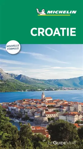 Couverture du produit · GUIDE VERT CROATIE