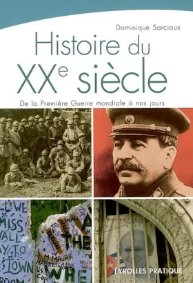 Couverture du produit · Histoire du XXe siècle: De la première guerre mondiale à nos jours