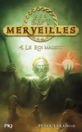 Couverture du produit · 4. Les sept merveilles : le roi maudit (4)