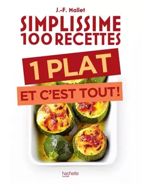 Couverture du produit · Simplissime 100 recettes : 1 plat et c'est tout
