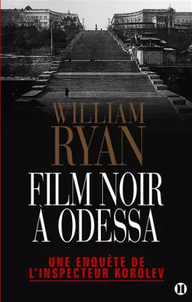 Couverture du produit · Film noir à Odessa: Une enquête de l'inspecteur Korolev