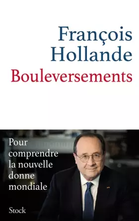 Couverture du produit · Bouleversements: Pour comprendre la nouvelle donne mondiale