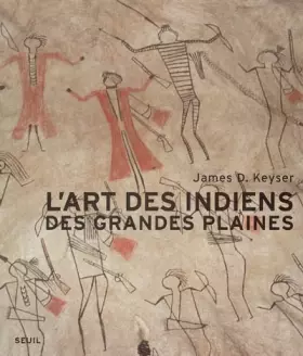 Couverture du produit · L'art des Indiens des Grandes Plaines
