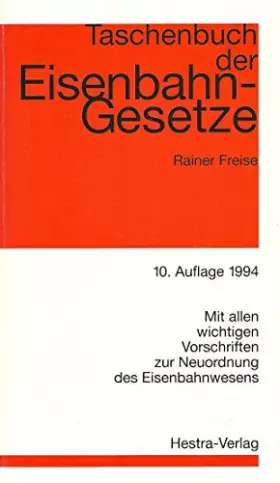 Couverture du produit · Taschenbuch der Eisenbahn-Gesetze