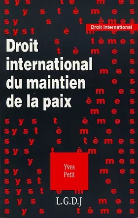 Couverture du produit · Droit international du maintien de la paix