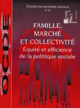 Couverture du produit · Etudes De Politique Sociale Familles, Marchs Et Collectivits: Quit Et Efficience De La Politique Sociale N 21