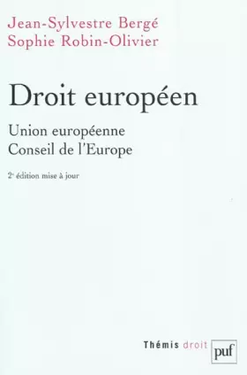 Couverture du produit · Droit européen : Union européenne, Conseil de l'Europe