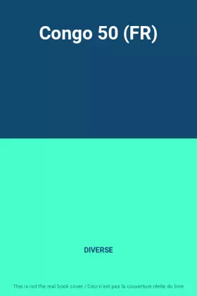 Couverture du produit · Congo 50 (FR)