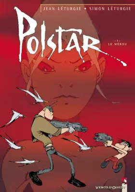 Couverture du produit · Polstar, tome 1 : Le Mérou