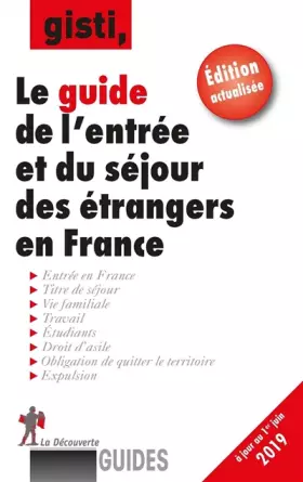 Couverture du produit · Le guide de l'entrée et du séjour des étrangers en France
