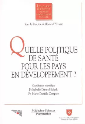 Couverture du produit · Quelle politique de santé pour les pays en développement ?