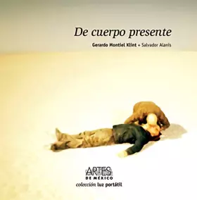 Couverture du produit · De Cuerpo presente/ Present in Body (Spanish Edition)