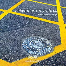 Couverture du produit · Laberintos Caligraficos: Medio Oriente (Spanish Edition)