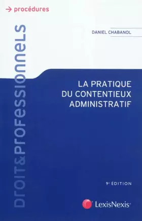 Couverture du produit · La pratique du contentieux administratif