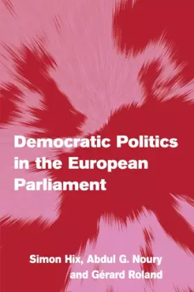 Couverture du produit · Democratic Politics in the European Parliament (Themes in European Governance)