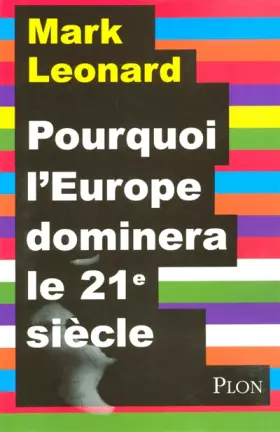 Couverture du produit · Pourquoi l'Europe dominera le XXIe siècle