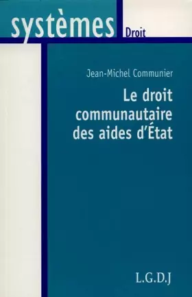 Couverture du produit · Le droit communautaire des aides d'état