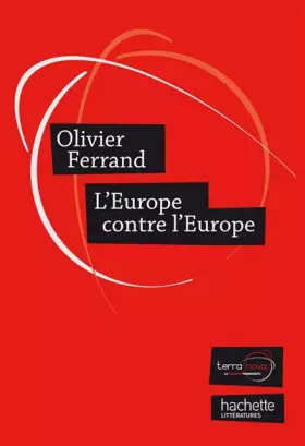 Couverture du produit · L'Europe contre l'Europe : Appel à une nouvelle génération européenne