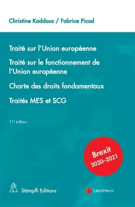 Couverture du produit · Traité sur l'Union européenne: Traité sur le fonctionnement de l'Union européenne. Charte des droit fondamentaux. Traités MES e