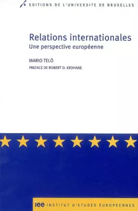 Couverture du produit · Relations internationales : Une perspective européenne