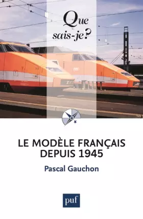 Couverture du produit · Le modèle français depuis 1945