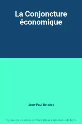 Couverture du produit · La Conjoncture économique