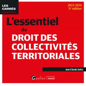 Couverture du produit · L'essentiel du droit des collectivités territoriales (2023-2024)