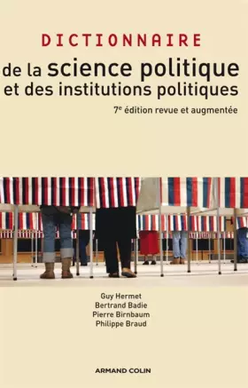 Couverture du produit · Dictionnaire de la science politique et des institutions politiques