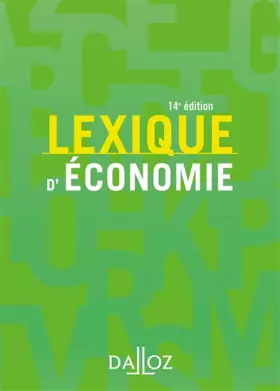 Couverture du produit · Lexique d'économie - 14e éd.
