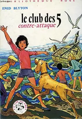 Couverture du produit · Le Club des Cinq contre-attaque