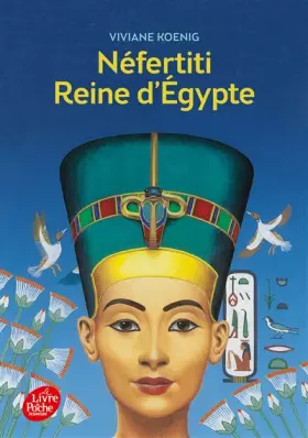 Couverture du produit · Néfertiti - Reine d'Egypte