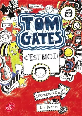 Couverture du produit · Tom Gates - Tome 1: C'est moi !