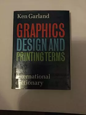 Couverture du produit · Graphics, Design and Printing Terms: An International Dictionary