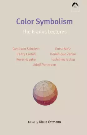 Couverture du produit · Color Symbolism: The Eranos Lectures