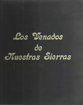 Couverture du produit · Los Venados De Nuestras Sierras.
