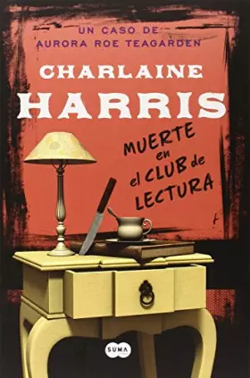 Couverture du produit · Muerte en el club de lectura (Serie Aurora Roe Teagarden 8)