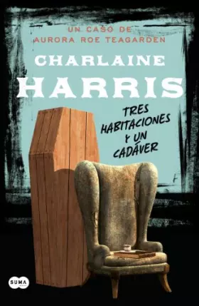 Couverture du produit · Tres habitaciones y un cadáver (Serie Aurora Roe Teagarden 3)