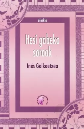Couverture du produit · Hesi gabeko soroak (Poesía)